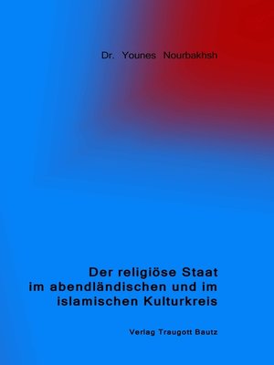 cover image of Der religiöse Staat im abendländischen und im islamischen Kulturkreis